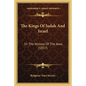 The Kings Of Judah And Israel: Or The History Of The Jews (1837) - Paperback