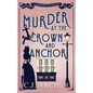 Murder at the Crown and Anchor - Paperback