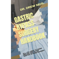 Gastric Bypass Surgery Handbook: All You Need to Know Before and After Gastric Bypass Surgery - Paperback