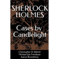 SHERLOCK HOLMES Cases by Candlelight - Paperback