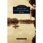 Along the Caloosahatchee River - Hardcover
