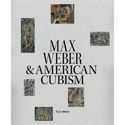 Max Weber and American Cubism - Hardcover