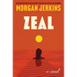 Zeal - Hardcover