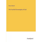 The Fourfold Sovereignty of God - Paperback