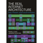 The Real Internet Architecture: Past, Present, and Future Evolution - Paperback
