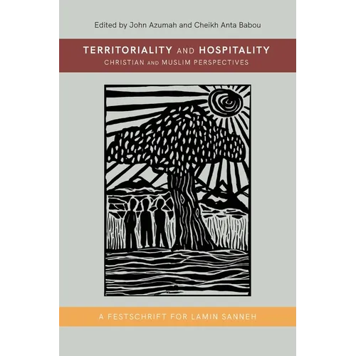 Territoriality and Hospitality: Christian and Muslim Perspectives - Paperback