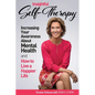 INSIGHTFUL SELF-THERAPY - Increasing Your Awareness about Mental Health and How to Live a Happier Life - Paperback