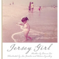 Jersey Girl - Hardcover