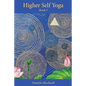 Higher Self Yoga, Book I - Paperback