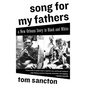 Song for My Fathers: A New Orleans Story in Black and White - Paperback