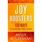 Joy Boosters: 120 Ways to Encourage Older Adults - Paperback