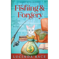 Fishing & Forgery: A Paranormal Witch Cozy Mystery - Paperback