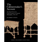 The Cabinetmaker's Account: John Head's Record of Craft and Commerce in Colonial Philadelphia, 1718-1753, Memoirs, American Philosophical Society (Vol - Hardcover