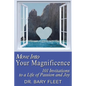 Move Into Your Magnificence: 101 Invitations to a Life of Passion and Joy - Paperback