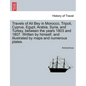 Travels of Ali Bey in Morocco, Tripoli, Cyprus, Egypt, Arabia, Syria, and Turkey, Between the Years 1803 and 1807. Written by Himself, and Illustrated - Paperback