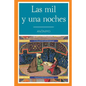 Las Mil y Una Noche (Spanish Edition) - Paperback