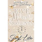 Five Midnight Moments: New Year Bae-Solutions - Paperback