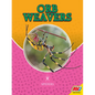 Orb Weavers - Library Binding