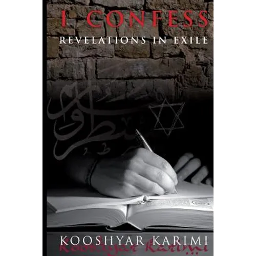 I Confess: Revelations in Exile - Paperback