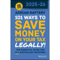 101 Ways to Save Money on Your Tax - Legally! 2025 - 2026 - Paperback