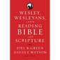 Wesley, Wesleyans, and Reading Bible as Scripture - Paperback