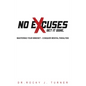 No Excuses - Get It Done - Paperback