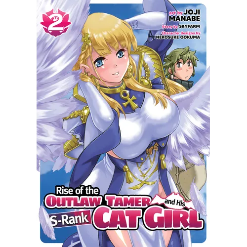 Rise of the Outlaw Tamer and His S-Rank Cat Girl (Manga) Vol. 2 - Paperback