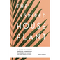 The Inspired Houseplant: A Beginner's Guide to Modern Indoor Gardening - Paperback