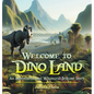 Welcome to Dino Land: An Adventurous and Whimsical Bedtime Story - Hardcover
