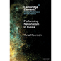 Performing Nationalism in Russia - Hardcover