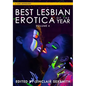 Best Lesbian Erotica of the Year, Volume 4 - Paperback