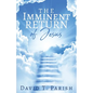 The Imminent Return of Jesus - Paperback