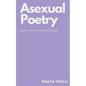 Asexual Poetry (but I am trauma dumping) - Paperback