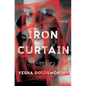 Iron Curtain: A Love Story - Hardcover
