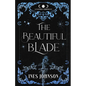 The Beautiful Blade - Paperback