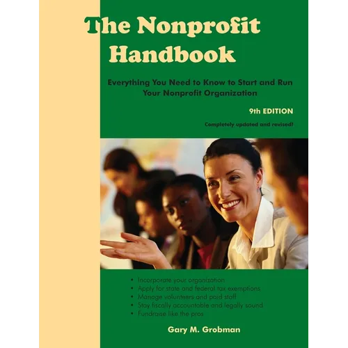 The Nonprofit Handbook: Everything You Need To Know To Start and Run Your Nonprofit Organization - Paperback