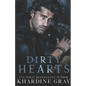 Dirty Hearts: A Bad Boy Mafia Romance - Paperback