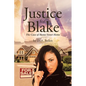 Justice for Blake: The Case of Home Sweet Home - Paperback