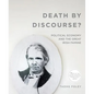 Death by Discourse? - Paperback