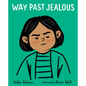 Way Past Jealous - Paperback