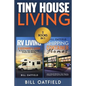 Tiny House Living: RV Living & Shipping Container Homes - Paperback