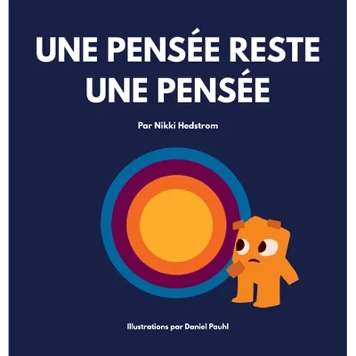 Une pensée reste une pensée - Hardcover