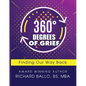 360 Degrees of Grief: Finding Our Way Back - Paperback