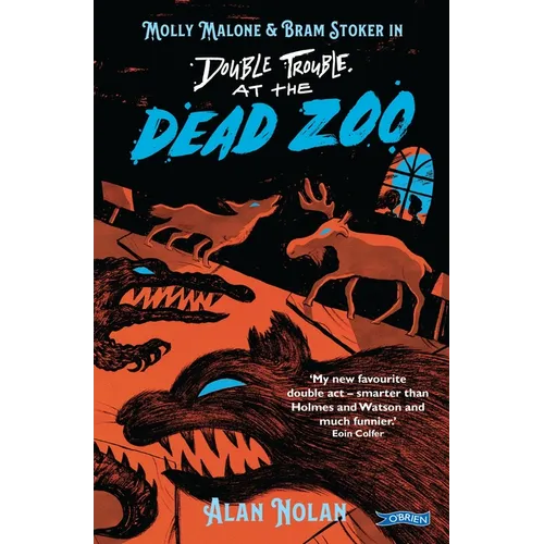 Double Trouble at the Dead Zoo: Molly Malone & Bram Stoker - Paperback