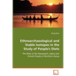 Ethnoarchaeological and Stable Isotopes in the Study of People's Diets - Paperback