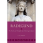 Radegund: The Trials and Triumphs of a Merovingian Queen - Paperback