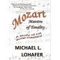 Mozart: Maestro of Tonality - Hardcover