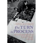 The Turn to Process - Hardcover
