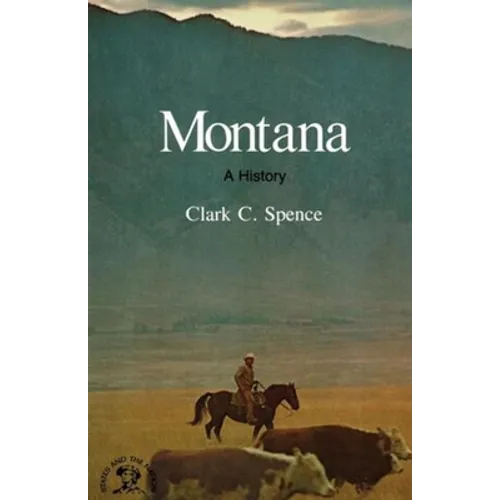 Montana: A Bicentennial History - Paperback