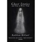 Ghost Stories and How to Write Them - Paperback